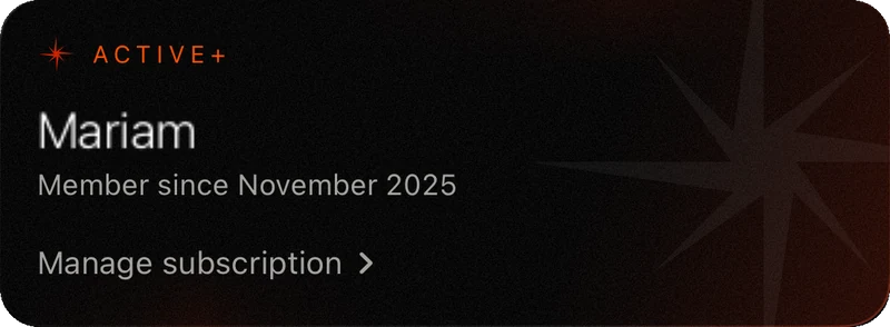 The Active+ member card in Settings: Mariam, member since November 2025, Manage subscription, with the compass behind.